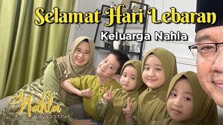 SELAMAT HARI LEBARAN  KELUARGA NAHLA  OFFICIAL MUSIC VIDEO [upl. by Hamon]