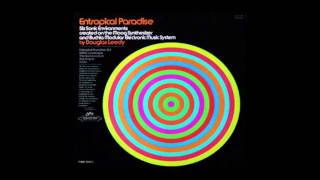 Entropical Paradise Douglas Leedy 1968 Complete Album [upl. by Almap83]