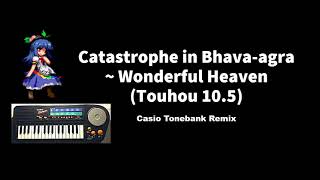 Catastrophe in Bhavaagra  Wonderful Heaven Touhou 105 Casio Tonebank Remix midislap mostly [upl. by Alden]