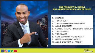 10 preguntas mas comunes en la entrevista de la visa americana y cómo responderlas Toca Viajar [upl. by Haldeman]