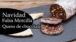 8 Recetas Navideñas  Trampantojo  Falsa Morcilla con queso de chocolate blanco [upl. by Nosniv]