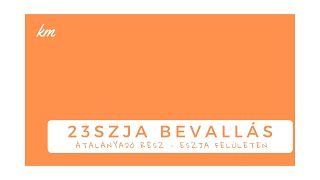 eSZJA  23SZJA bevallás átalányadózó része [upl. by Jamilla]