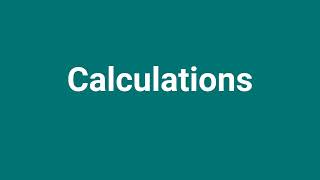 Calculations Meaning and Pronunciation [upl. by Hanonew]