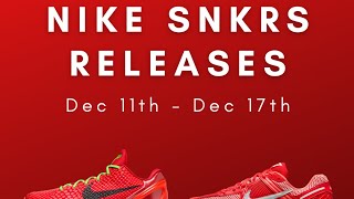 Release Calendar  Nike SNKRS releases of this week Dec 11 to 17  Kobe Reverse Grinch Jordan 3 [upl. by Dnalloh]