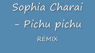 Sophia Charai  Pichu pichu REMIX [upl. by Mavra]