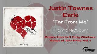 Justin Townes Earle  quotFar From Mequot  Broken Hearts and Dirty Windows [upl. by Mcgill]