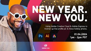 New Year New You Using Adobe Express with Spencer Nugent [upl. by Old]