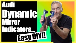 Audi Dynamic Mirror IndicatorsEasy DIY  DIY  How To [upl. by Aniloj]