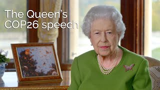 The Queen’s speech at the COP26 Evening Reception [upl. by Htebi]