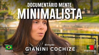 📽️ MENTE MINIMALISTA um DOCUMENTÁRIO sobre MINIMALISMO portuguese english and spanish subtitles [upl. by Lilian6]