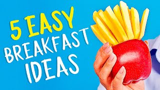 5 Easy amp Delicious Breakfasts [upl. by Enyleve]