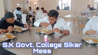 Mess Tour SKGMC SIKAR govt College mbbsstudent mbbscollege [upl. by Lindberg]