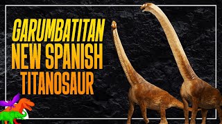 Early Cretaceous Spain Was Home To Titanic Long Necked Dinosaurs Garumbatitan [upl. by Epilef927]