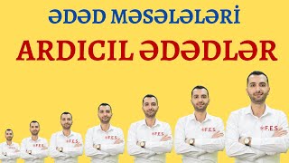 ƏDƏD MƏSƏLƏLƏRİ ARDICIL ƏDƏDLƏR  SERTİFİKASİYA MİQ DƏSTƏK  AĞABƏYLİ İSAMƏDDİN elmtv [upl. by Janaye]