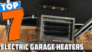 7 Best Electric Garage Heaters for Maximum Efficiency [upl. by Canica]