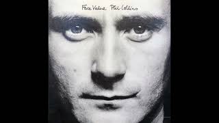 A5 Droned  Phil Collins – Face Value  Original 1981 Vinyl Album HQ Audio Rip [upl. by Nnainot]