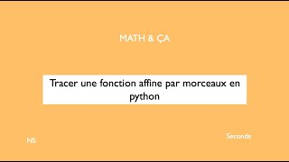 Tracer une fonction affine par morceaux en python [upl. by Inanuah]