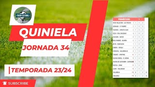 Quiniela jornada 34 Temporada 2324 109 [upl. by Namzed]