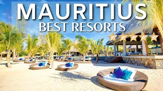 TOP 10 Best Resorts In MAURITIUS  Recommended 5 Star Resorts Mauritius [upl. by Grimaud310]