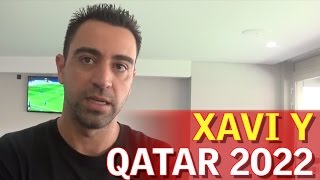 Xavi habla del Mundial de Qatar de 2022  Diario AS [upl. by Dorcus]