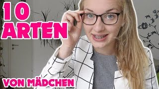 10 ARTEN VON MÄDCHEN 💁🏼‍♀️ [upl. by Netnerb]