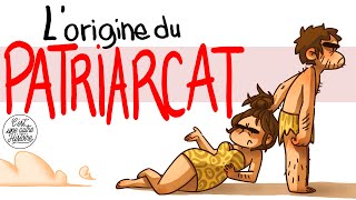 LORIGINE du PATRIARCAT  Ft Alex Ramirès [upl. by Noellyn]