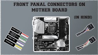 Motherboard Front Panel connection in Hindi  How to connect front panel wire in motherboard [upl. by Nuyh717]