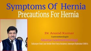 What are symptoms of hernia in men and women  Hernia Causes Symptoms amp Treatment Dr Anand Kumar [upl. by Enomyar]