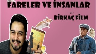 Fareler ve Ä°nsanlar ve BirkaÃ§ Film Ã–nerisi  John Steinbeck [upl. by Adnerb211]