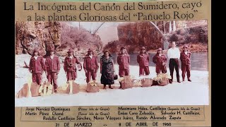 Hoy 8 de abril Se cumplen 64 años de la Conquista del Cañón del Sumidero Legado del Pañuelo Rojo [upl. by Meean]