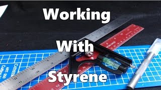 Working With Styrene  Cutting Corners [upl. by Epps]