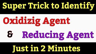 How to Identify Oxidizng And Reducing Agent in Redox Reactions  Super Trick  Chemistry Academy [upl. by Saduj]