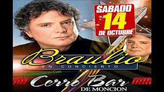 Braulio Concierto Completo En El Cerro Bar Moncion 14102017 [upl. by Refotsirc140]