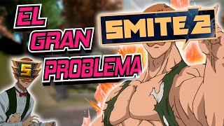 El GRAN PROBLEMA de SMITE 1 que ARREGLARÁ SMITE 2 [upl. by Agan]