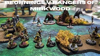 Beornings v Rangers Of Mirkwood 500pts MESBG Battle Report [upl. by Aciraj225]