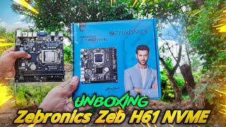 Zebronics ZEB H61 NVME Motherboard Detailed Unboxing amp Review 🔥 Zebronics ZEB H61 NVME Motherboard [upl. by Anifad949]