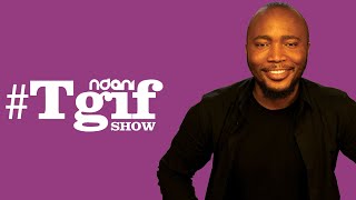 Joey Akan on the NdaniTGIFShow [upl. by Eseuqram]