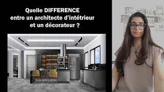 La différence entre un architecte dintérieur et un décorateur [upl. by Gilbertson489]