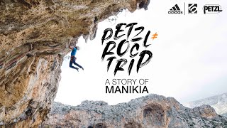 A story of Manikia  Petzl RocTrip 2022 [upl. by Eecyak116]