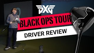 THE BEST PXG DRIVER EVER  PXG 0311 BLACK OPS TOUR1 DRIVER REVIEW [upl. by Airotnahs950]