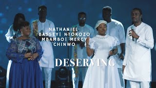 DESERVINGNathaniel Bassey featNtokozo Mbambo amp Mercy Chinwo hallelujahchallenge nathanielbassey [upl. by Trina]