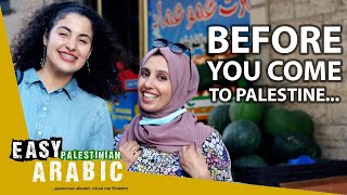 3 Things You Should Know Before Coming to Palestine According to Locals  Easy Palestinian Arabic 2 [upl. by Anoid276]