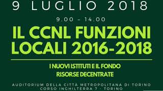 CCNL Funzioni Locali  Laudio dei lavori del 9 luglio 2018 [upl. by Drabeck]