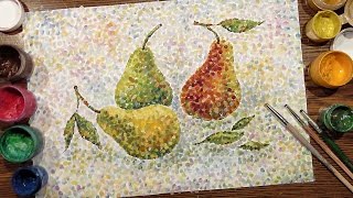 Pears on a Table  Technique Pointillism  Gouache  IOTN  Speed Painting [upl. by Valtin]