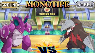 Combate Monotype Acero Vs TierraSteel Vs Ground [upl. by Allerym]