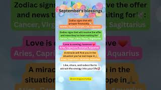 Septembers Blessings astrology tarot birthsigns zodiacsigns horoscopes universe hindi humor [upl. by Tuhn845]