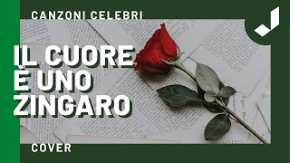 Il cuore è uno zingaro  Canzoni Celebri Cover Nicola di Bari [upl. by Andriette]