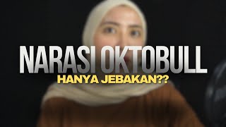 TERJEBAK DI NARASI OKTOBULL⁉️ [upl. by Averyl]