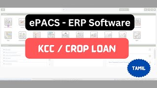 ePACS ERP  KCC  Crop Loan  Tamil [upl. by Hayotal307]