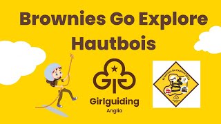 Brownies Go Explore Hautbois [upl. by Yracaz]